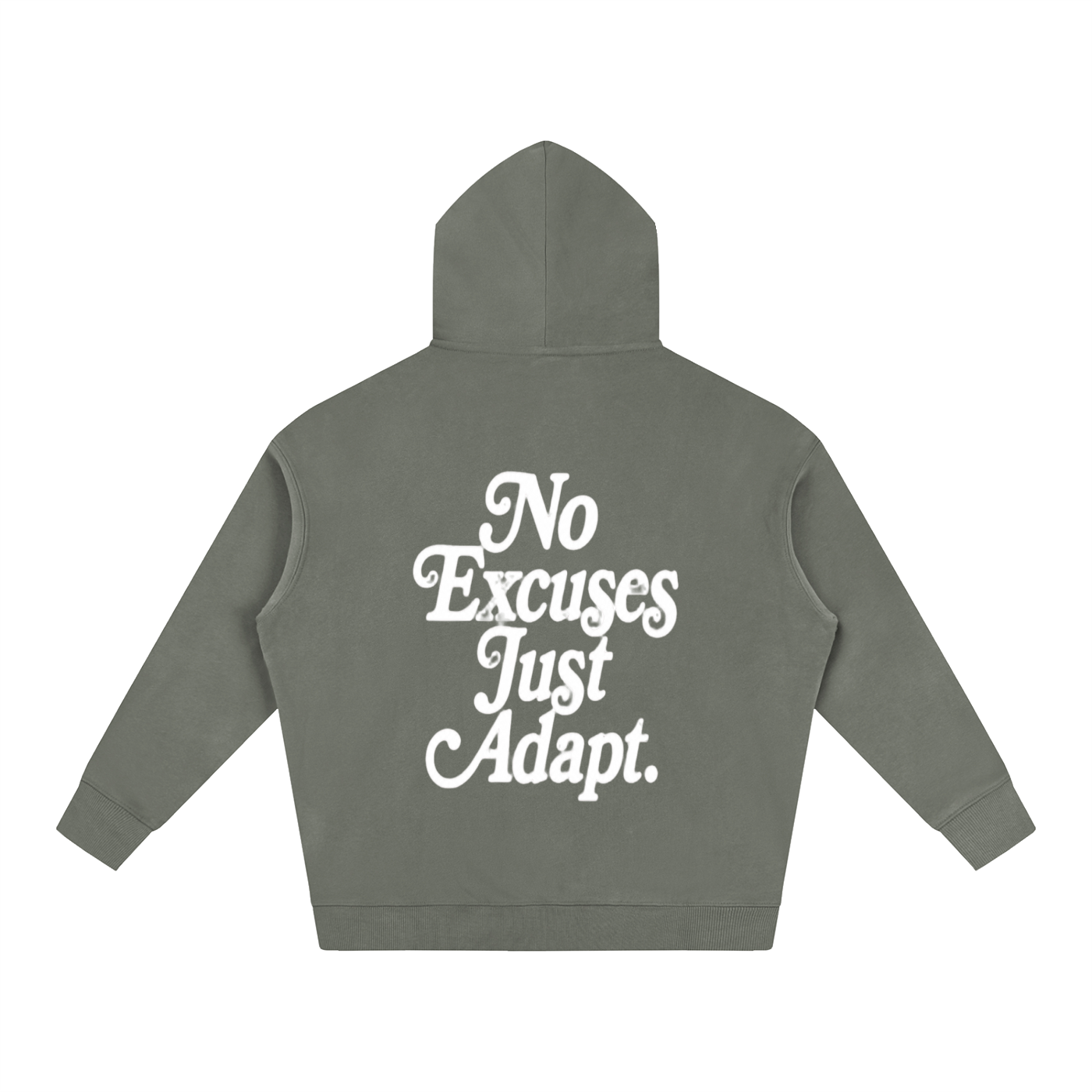 NO EXCUSES JUST ADAPT Oversize Fleeced Hoodie