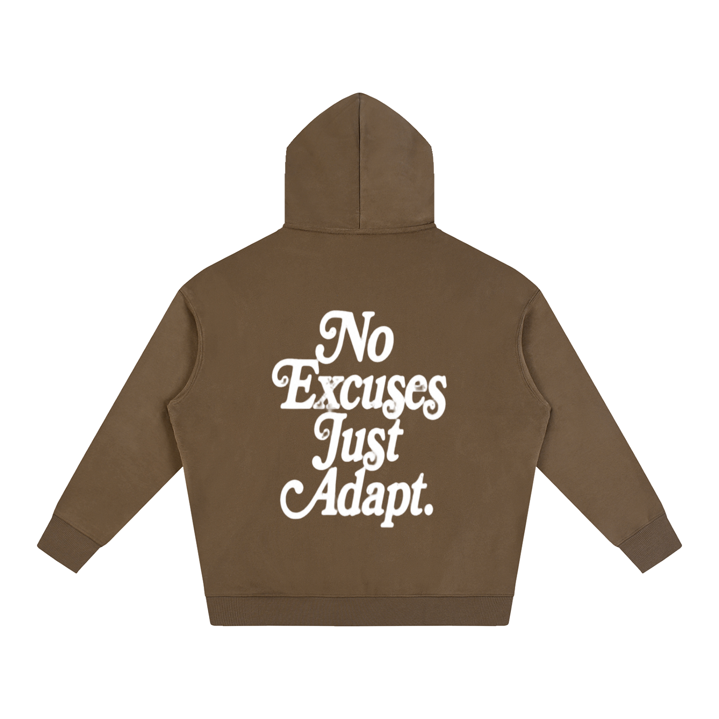 NO EXCUSES JUST ADAPT Oversize Fleeced Hoodie