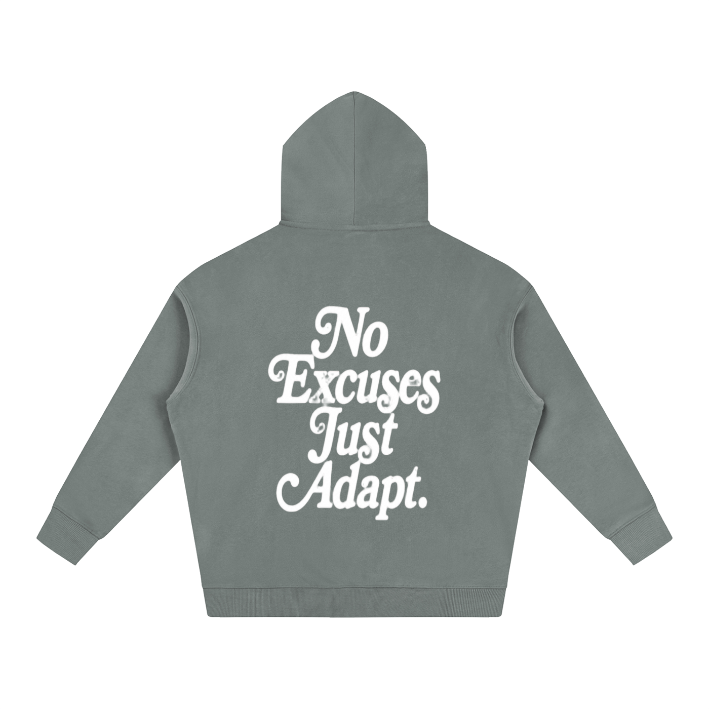 NO EXCUSES JUST ADAPT Oversize Fleeced Hoodie