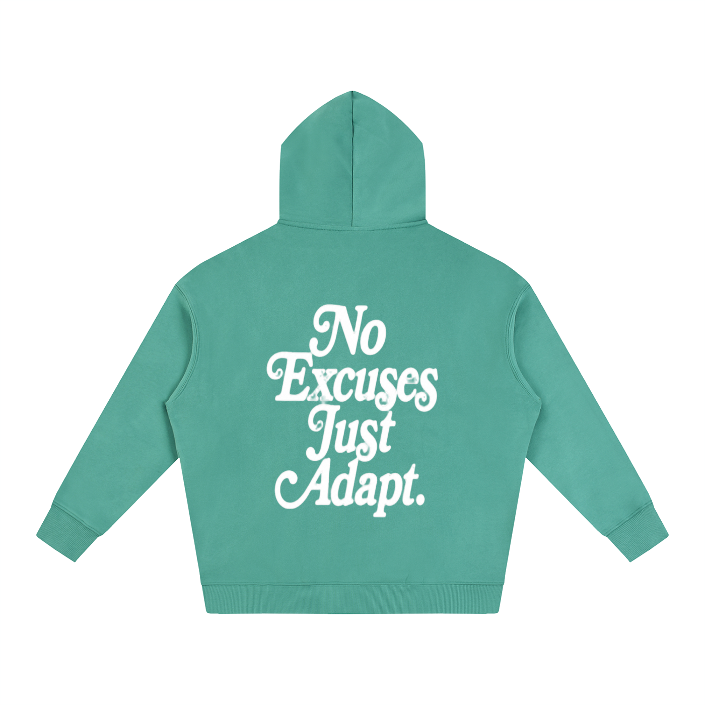 NO EXCUSES JUST ADAPT Oversize Fleeced Hoodie