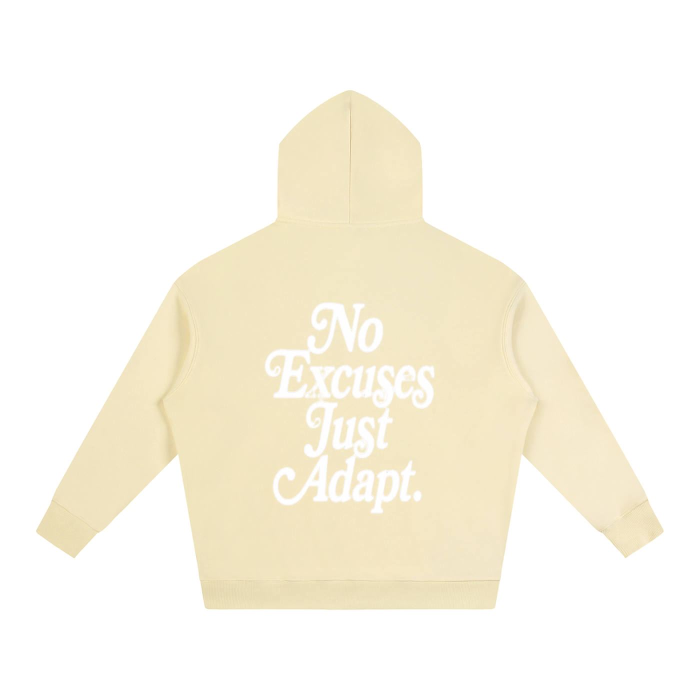 NO EXCUSES JUST ADAPT Oversize Fleeced Hoodie