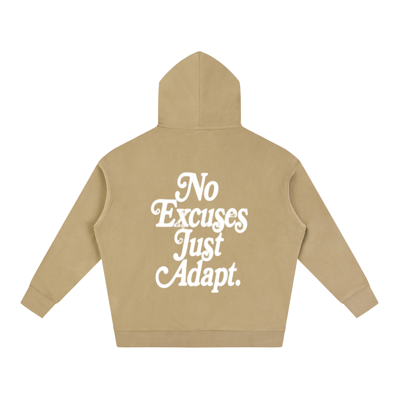 NO EXCUSES JUST ADAPT Oversize Fleeced Hoodie