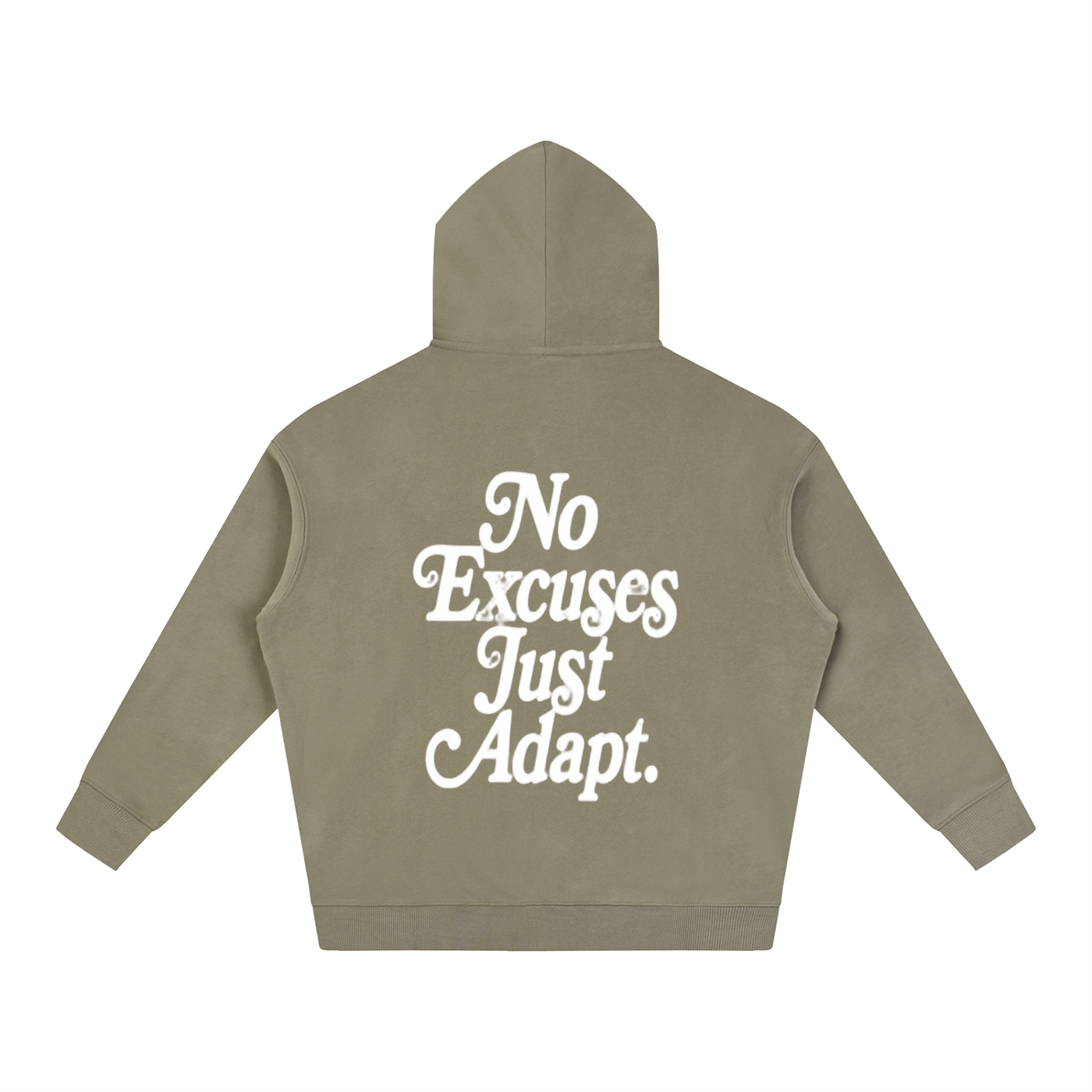 NO EXCUSES JUST ADAPT Oversize Fleeced Hoodie