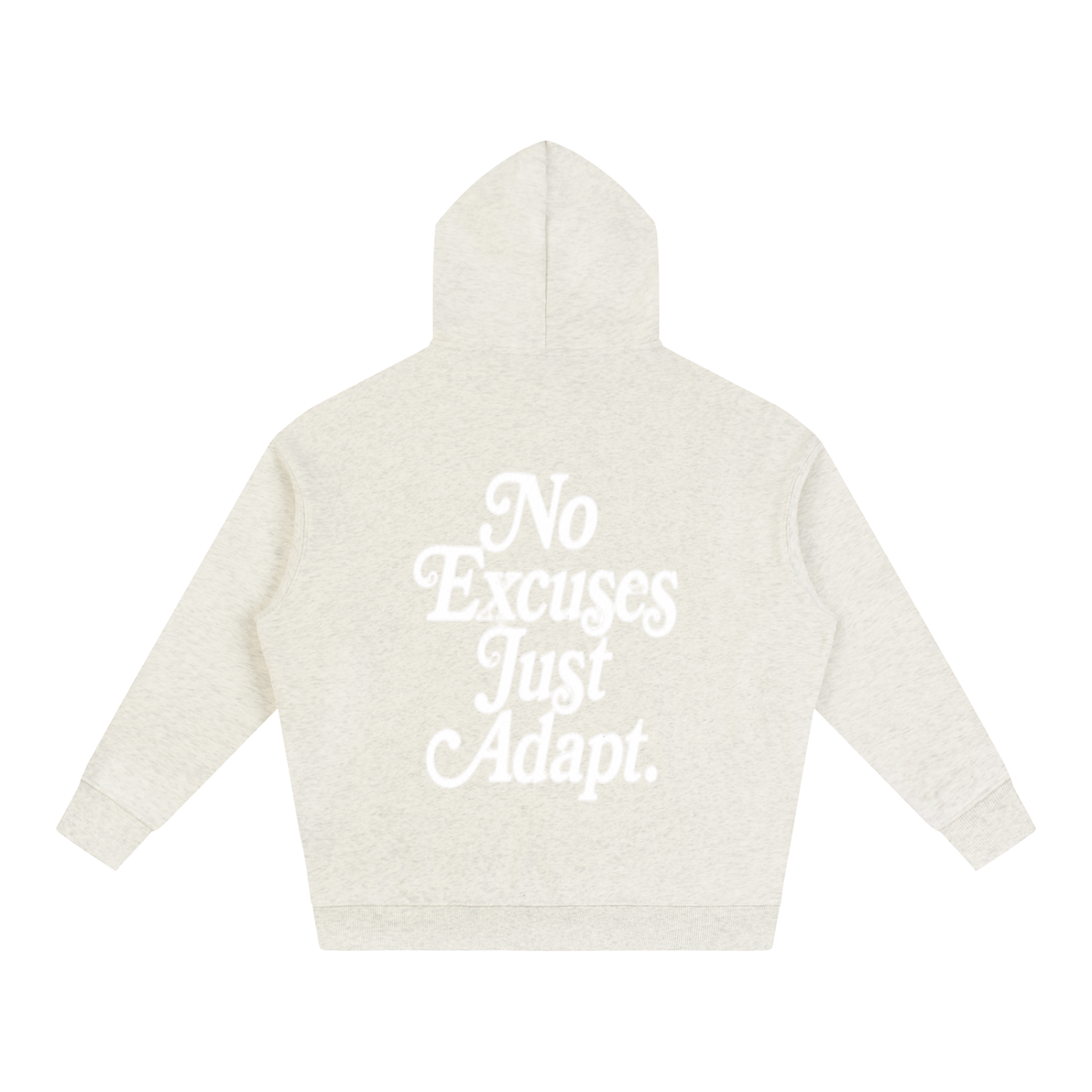 NO EXCUSES JUST ADAPT Oversize Fleeced Hoodie