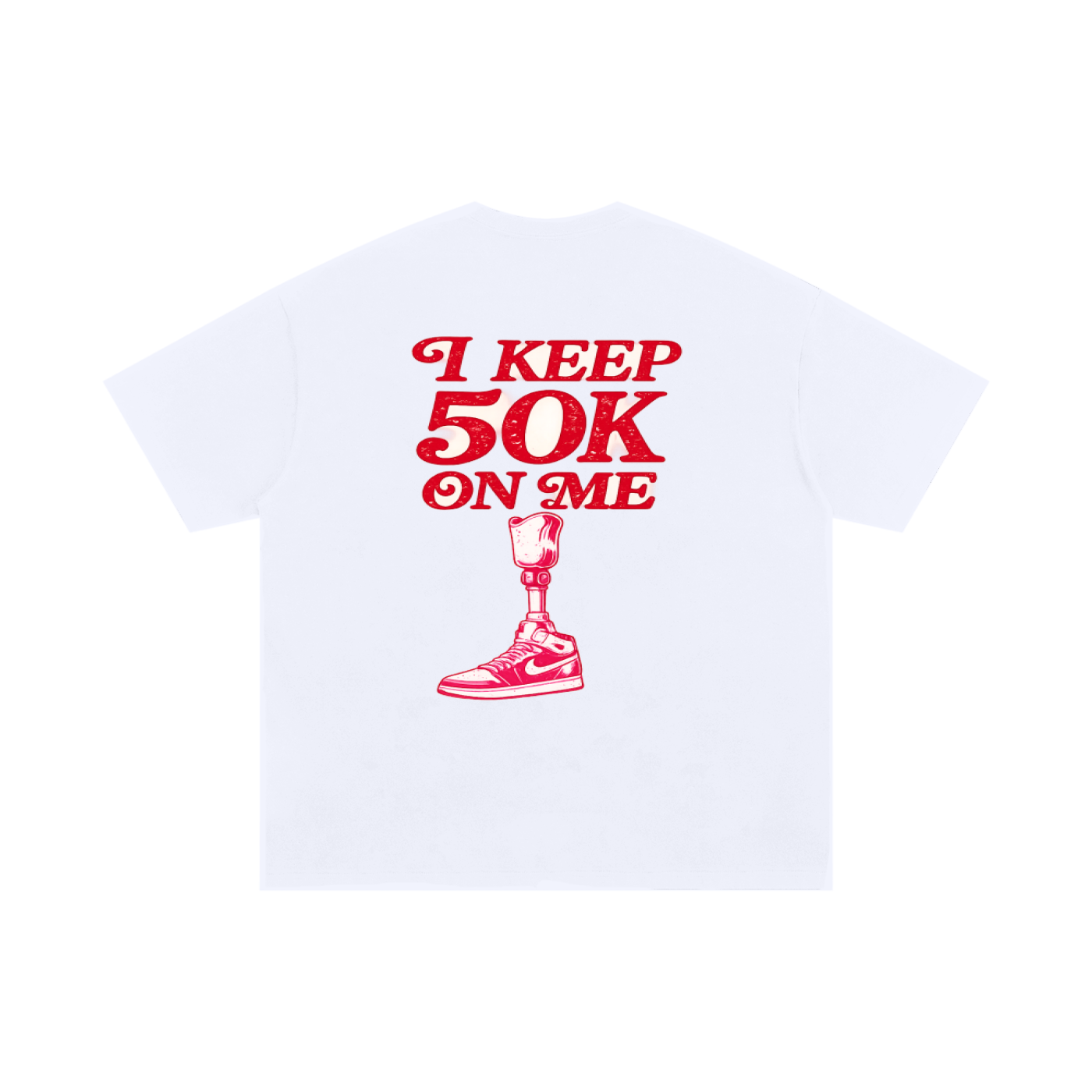 I KEEP 50K ON ME Oversized Cotton T-Shirt White Red