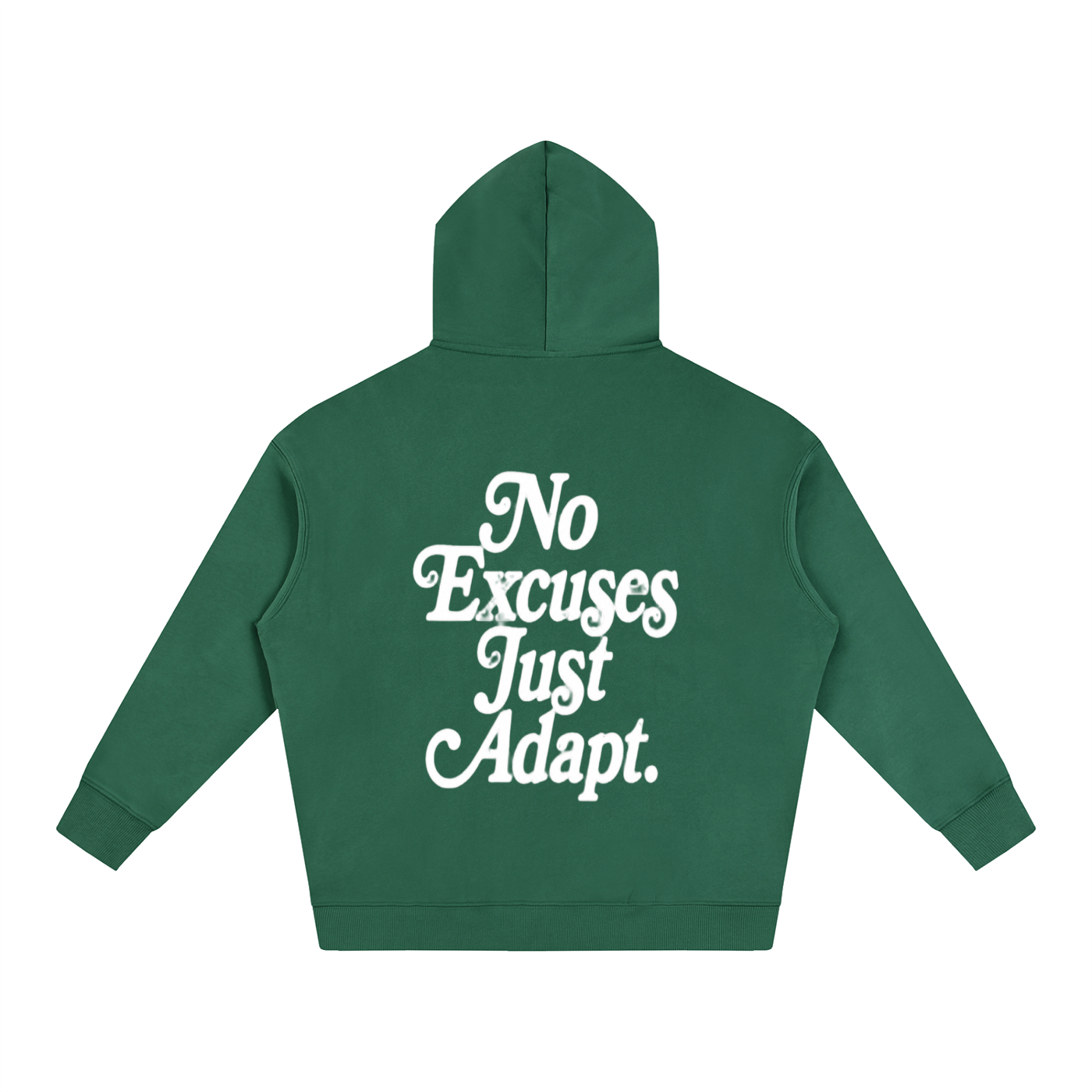 NO EXCUSES JUST ADAPT Oversize Fleeced Hoodie